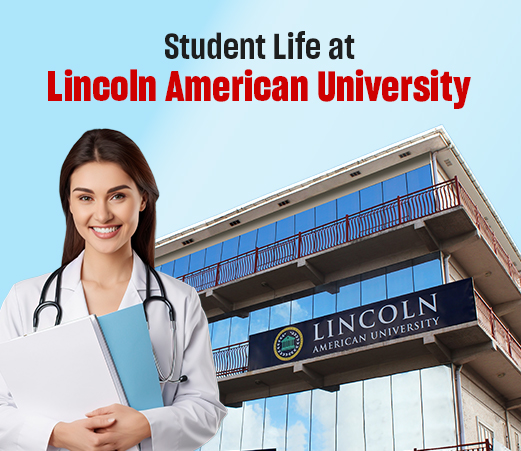 Student Life at Lincoln American University: A Glimpse into Life on Campus